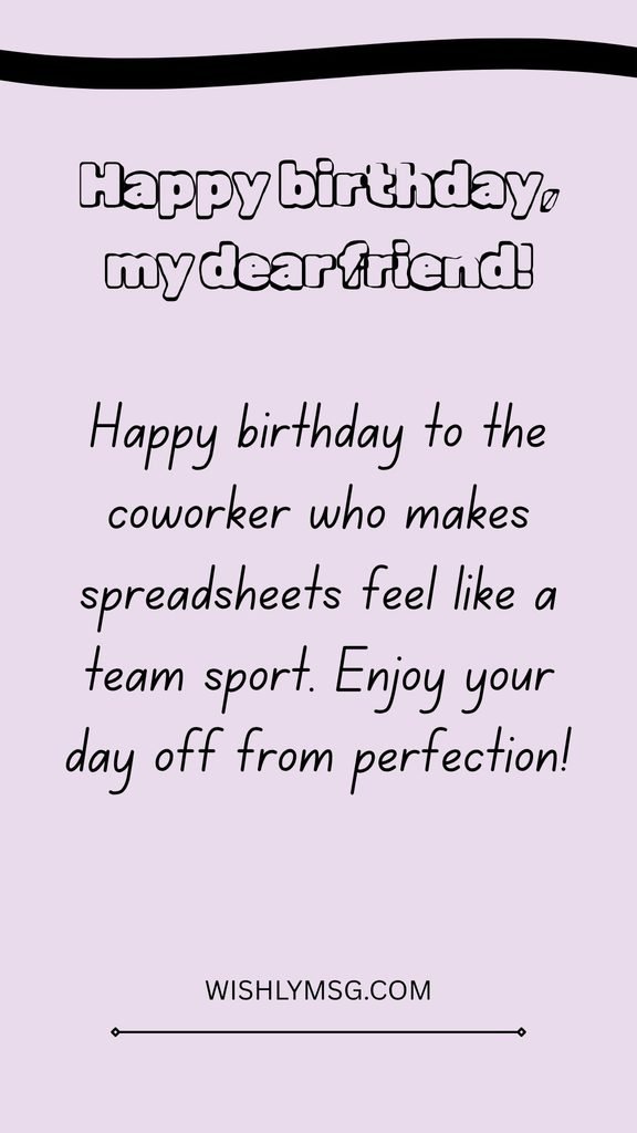 Birthday Wishes for a Work Friend or Colleague